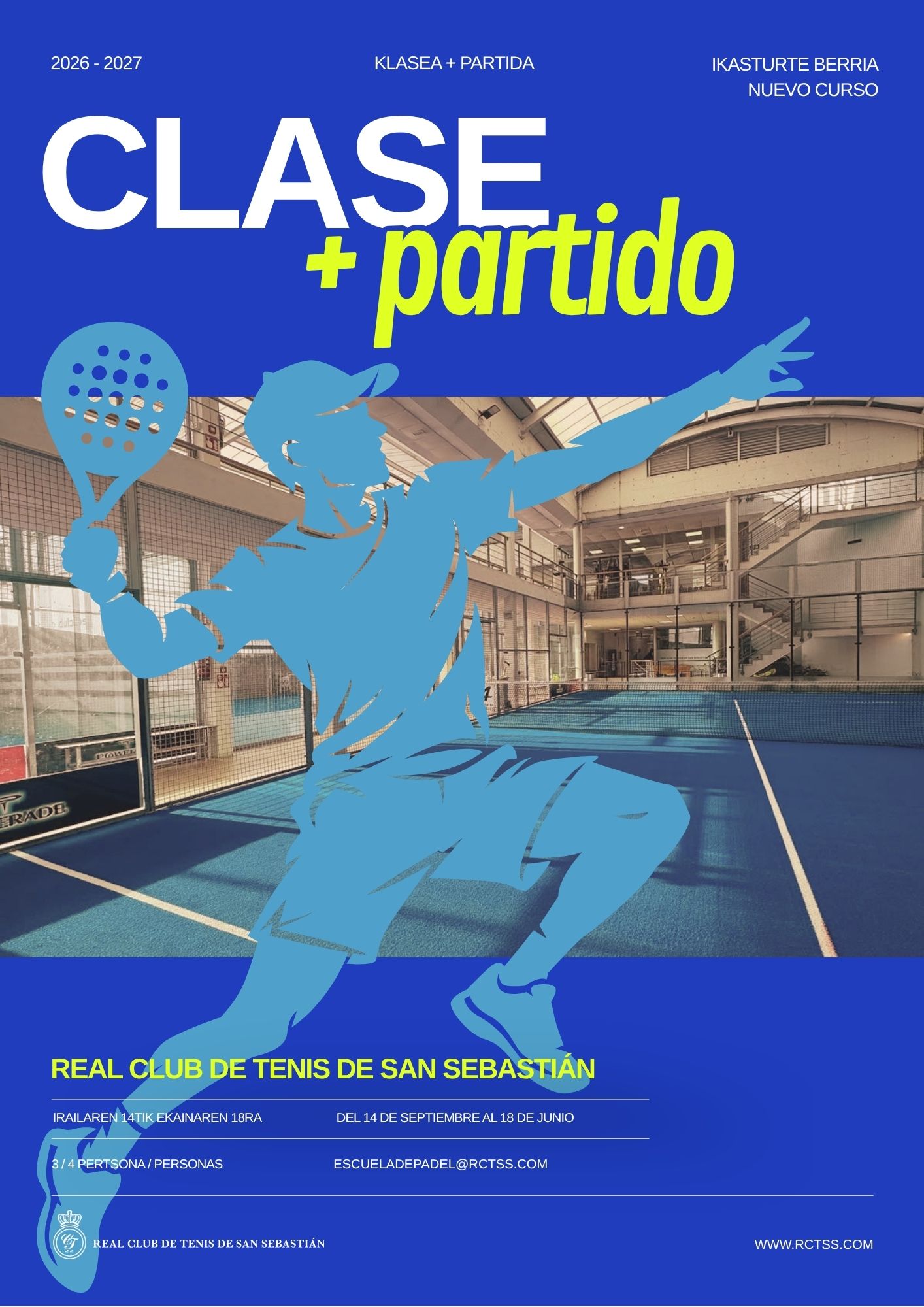 Real Club de Tenis de San Sebastián Padel Klasea eta Partida kartela